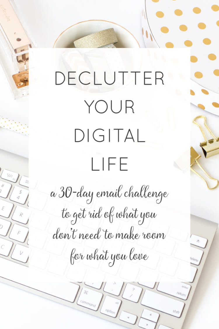 Is it time for a digital detox? This email challenge will give you 30 ideas for decluttering your digital life. You'll let go of what you don't need to make room for what you love!