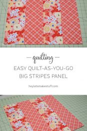 Pieces of quilted fabric lying on a green mat with advertising for - Quilting - Easy quilt as you go big stripes panel by HEYLETSMAKESTUFF.COM