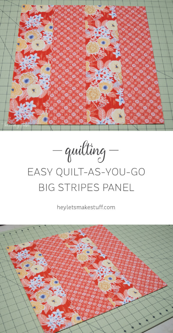 Pieces of quilted fabric lying on a green mat with advertising for - Quilting - Easy quilt as you go big stripes panel by HEYLETSMAKESTUFF.COM