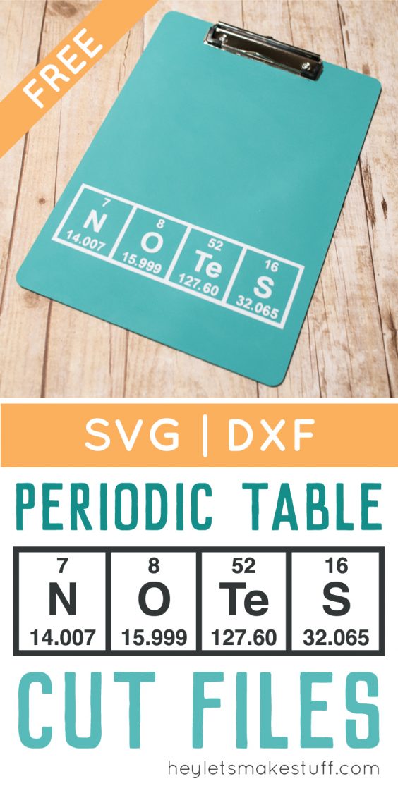 Periodic Table Clipboard with the Cricut - Hey, Let's Make Stuff