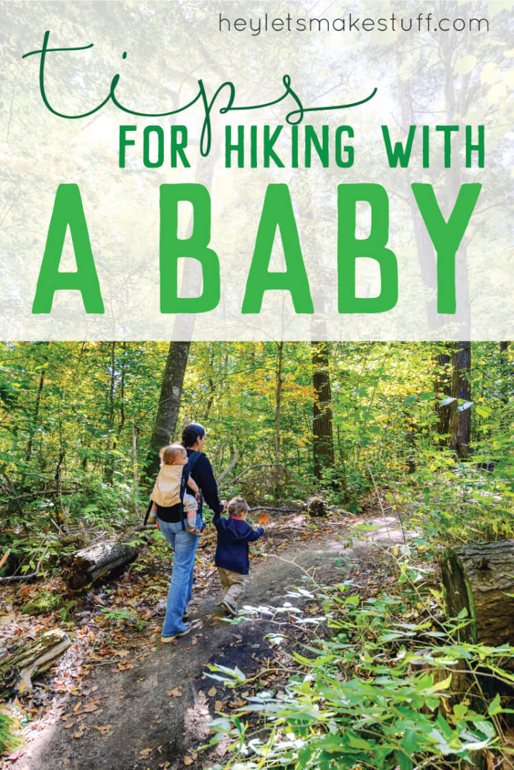 Go on a hike with your baby! Here is everything you need to know to make hiking with a baby a pleasant experience for everyone.