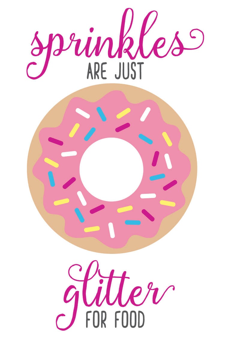 sprinkles are glitter for food donut printable hey let