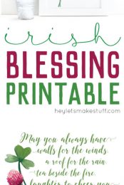 This Irish Blessing Printable is perfect for St. Patrick's Day or any other time of the year when you need a reminder of the blessings in your life.