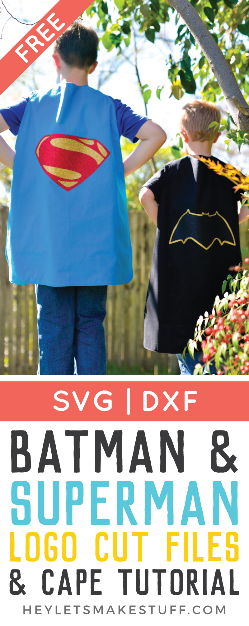 Batman V Superman Superhero Capes Hey Let S Make Stuff