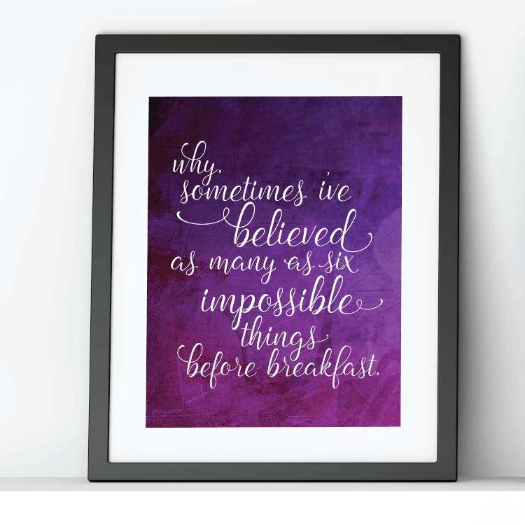 printable "Alice Through the Looking Glass" quotes