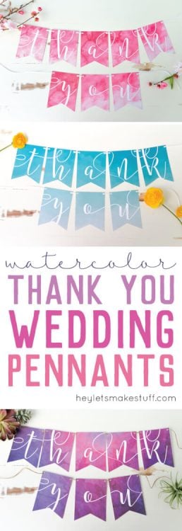 Use the Cricut Explore's Print Then Cut feature to make this beautiful THANK YOU banner for your wedding, in three gorgeous watercolors!