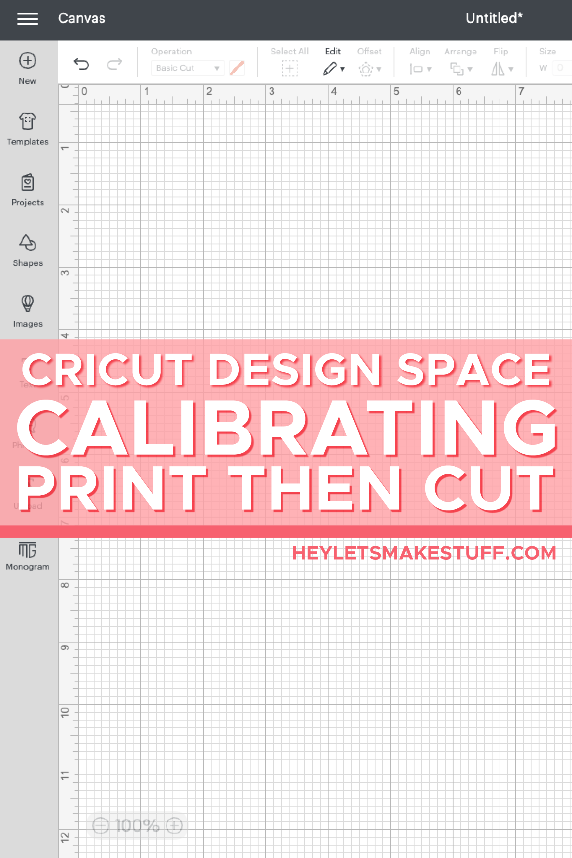 How to Use Cricut's Print then Cut Calibration - Hey, Let's Make Stuff