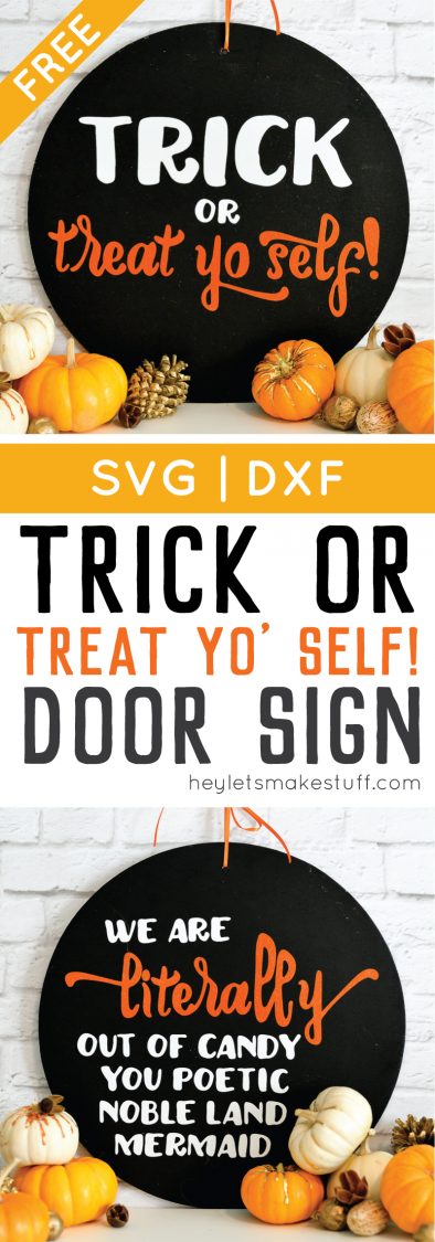 DIY Trick or Treat Yo Self Halloween sign pin image