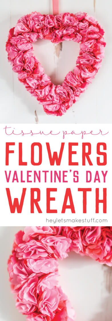 Tissue Paper Flower Valentine's Day Wreath - Easy Valentines Day Decor!