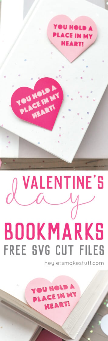 A book lying on a table with two Valentine bookmarks laying on top of it that say, \"You Hold a Place in my Heart!\" with advertising for free SVG cut files for Valentine\'s Day bookmarks from HEYLETSMAKESTUFF.COM
