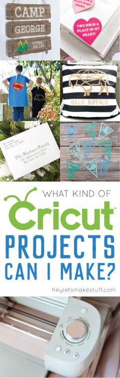 What Kind of Cricut Explore Projects Can I Make? - Hey, Let's Make Stuff