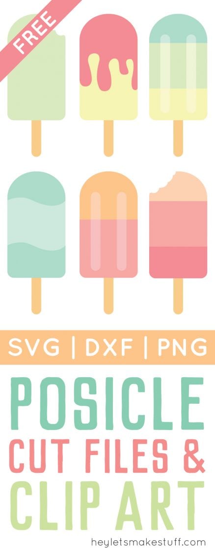 Download Popsicle Cut Files + Clip Art - Freebie Friday - Hey, Let's Make Stuff