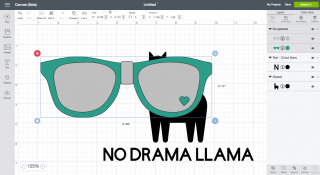 Image of a llama design in Cricut Design Space and text that says, "No Drama Llama" and an image of a pair of sunglasses