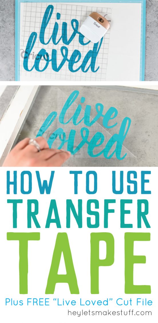 How to Use Transfer Tape for Cricut and Silhouette Projects