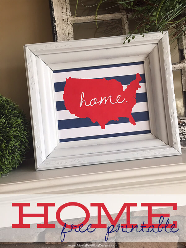 A white frame sitting on a mantel that has a blue and white striped background with a red outline of the USA on it and is says, \"home.\" with advertising for a free home printable