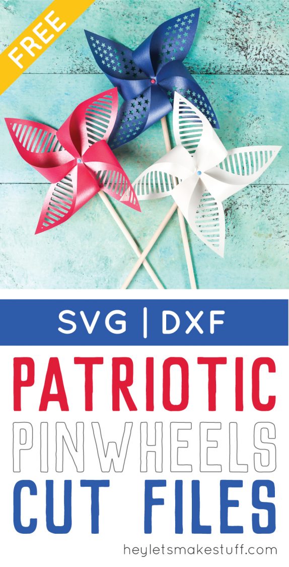 Download 4th Of July Patriotic Pinwheels For Cricut Silhouette Hey Let S Make Stuff SVG, PNG, EPS, DXF File