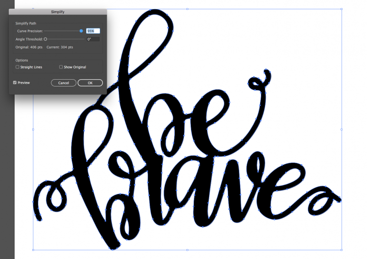 Image of a \"Be Brave\" file loaded into Illustrator