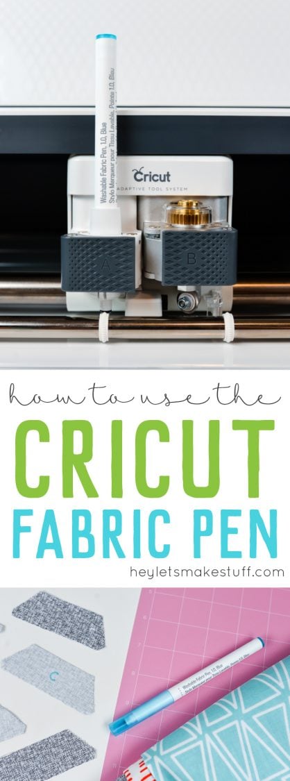Close up of a Cricut machine with a pen loaded and advertising on how to use the Cricut fabric pen from HEYLETSMAKESTUFF.COM