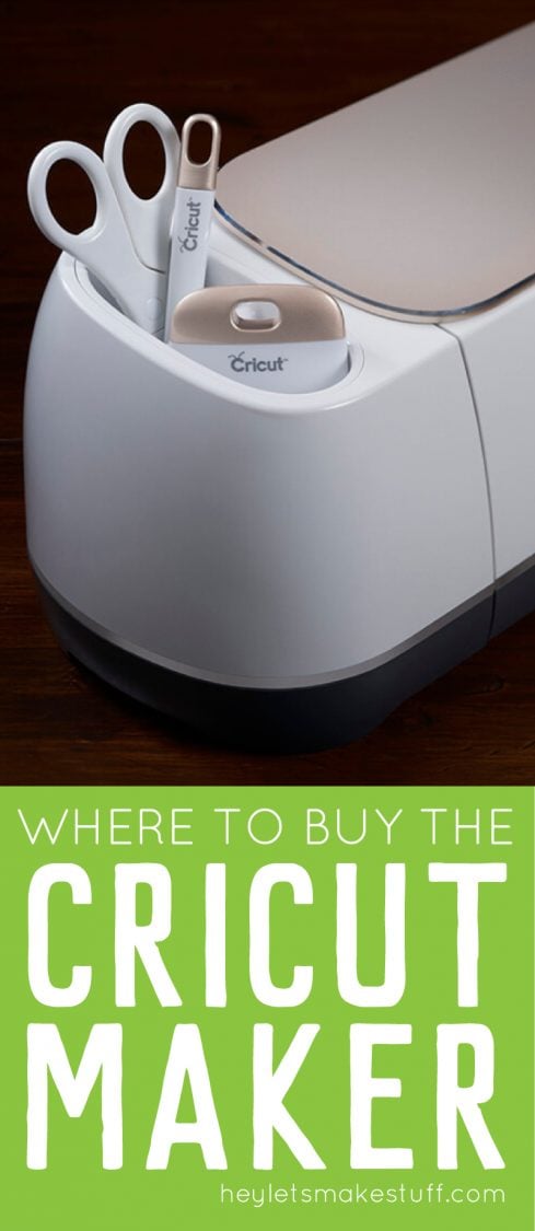 A Cricut machine holding some Cricut tools with advertising from HEYLETSMAKESTUFF.COM on where to buy the Cricut Maker