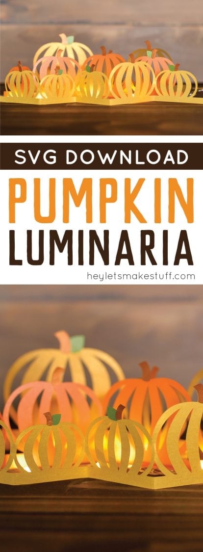 Paper cut pumpkins with advertising from HEYLETSMAKESTUFF.COM for a SVG download for a pumpkin luminaria
