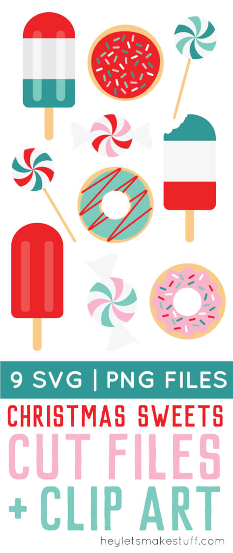 Close up of clip art images of Christmas sweets with advertising for nine files in SVG and PNG format of Christmas sweets cut files and clip art from HEYLETSMAKESTUFF.COM