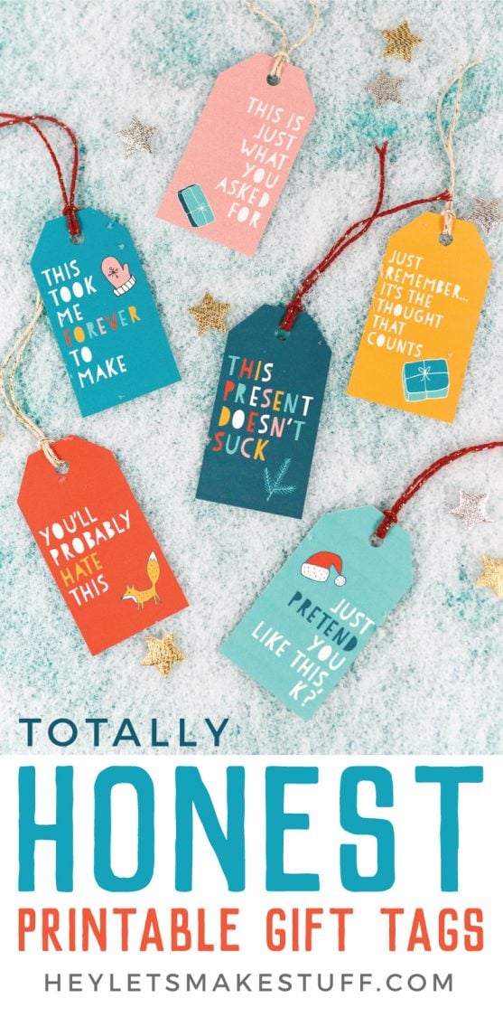 Say what you're really thinking with these funny gift tags for Christmas! These printable gift tags will make the recipient laugh out loud and probably score you some points before the gift is even opened!