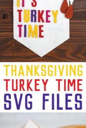 A white banner hanging from a red piece of rick rack and the banner says, "It's Turkey Time and a pumpkin pie and box next to it with the saying "Pie Time" on it along with advertising from HEYLETSMAKESTUFF for Thanksgiving Turkey Time SVG Files