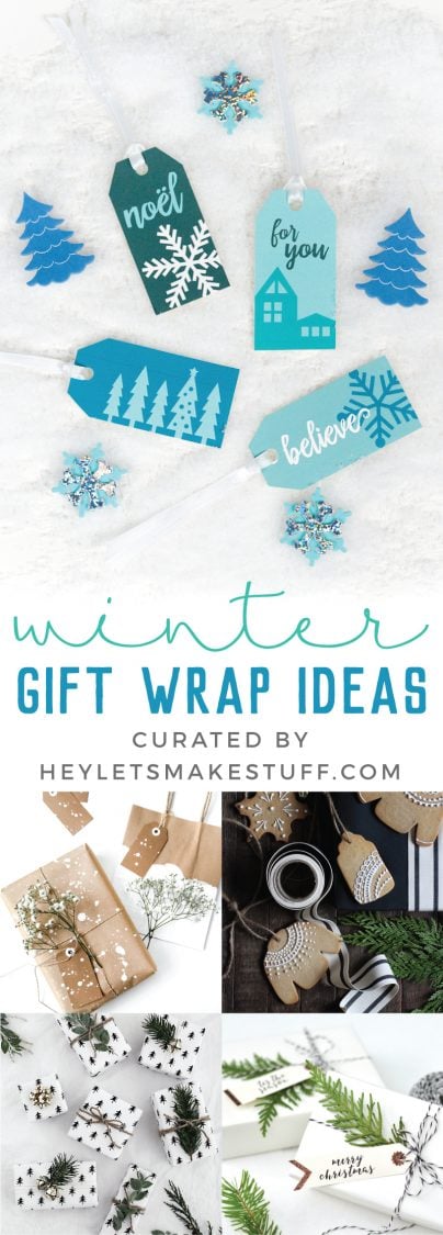 Winter themed gift tags and wrapping paper with advertising for winter gift wrap ideas curated by HEYLETSMAKESTUFF.COM
