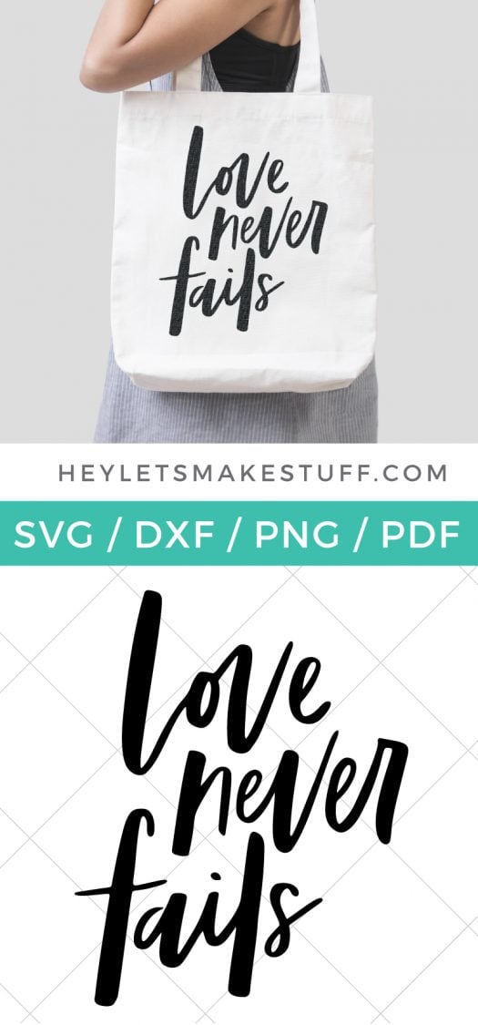 Love Never Fails SVG Love Never Fails Bible Verse (Instant Download) 