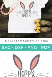 This adorable Hoppy Easter SVG is just the thing for Easter onesies and kids' t-shirts, as well as on cute Easter decor and Easter basket stuffers!