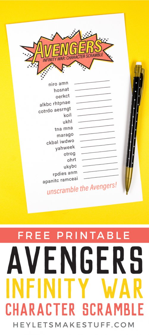 A pen next to a printed Avengers Infinity War: Character Scramble papers with advertising for a free printable Avengers Infinity War: Character Scramble from HEYLETSMAKESTUFF.COM