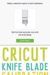 Before using your Cricut Knife blade, you need to calibrate it. Here are the Cricut Knife Blade Calibration steps, including screenshots and photos!