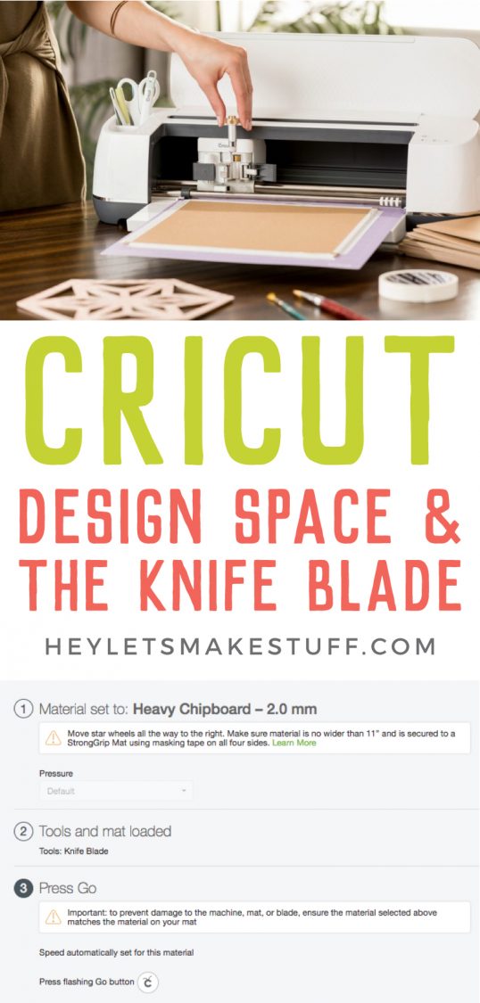 A woman standing next to a Cricut machine loading the Cricut knife blade and advertising from HEYLETSMAKESTUFF.COM about Cricut Design Space and the knife blade
