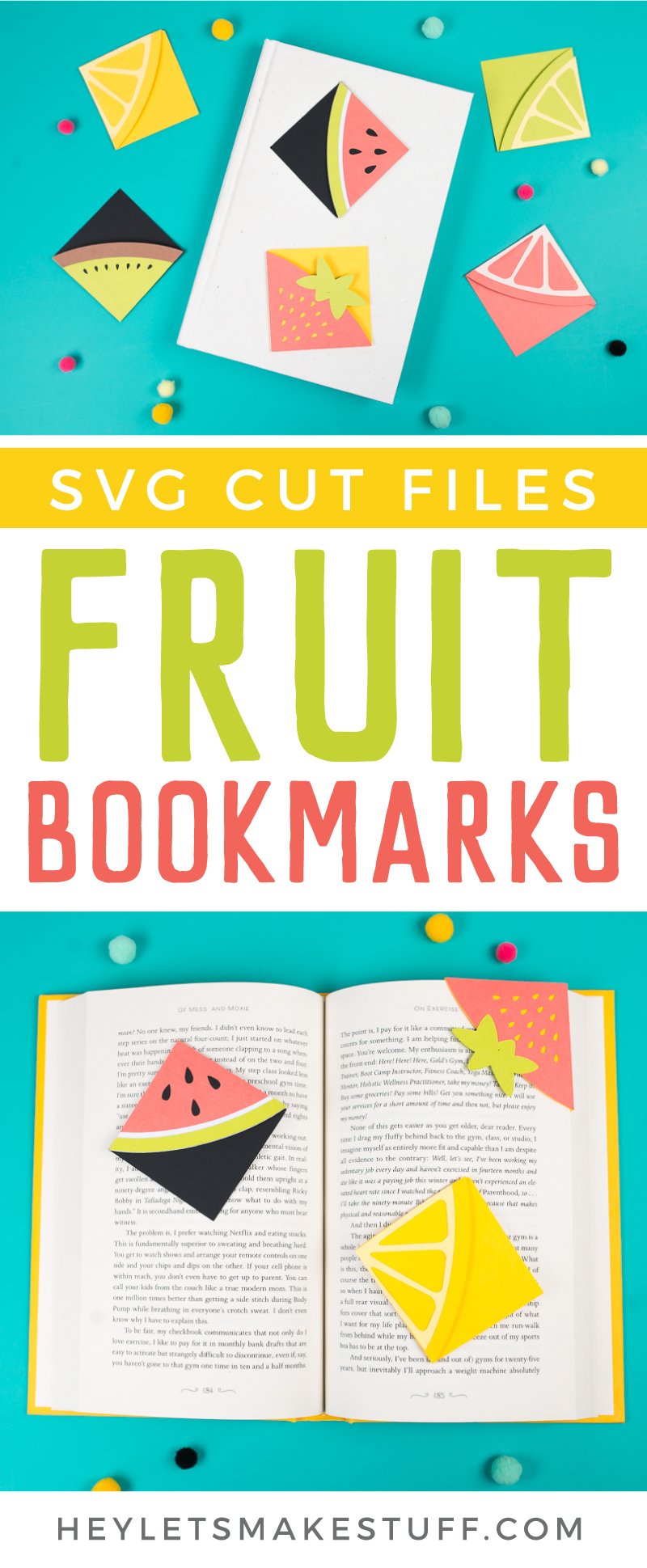 Two books with paper bookmarks made out of fruit designs and advertising for SVG cut files for fruit bookmarks by HEYLETSMAKESTUFF.COM