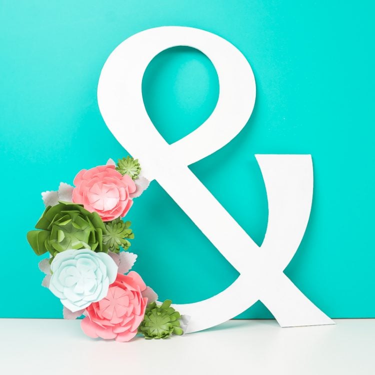 Cricut Chipboard Project - Ampersand with Paper Succulents