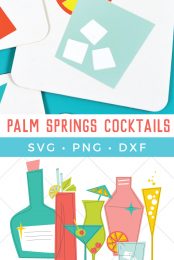 Nothing says retro cool like Palm Springs style! This set of cocktail cut files and clip art files are perfect for all of your summer swag—tote bags, coozies, and tank tops. Plus see how I put these swanky files on coasters!