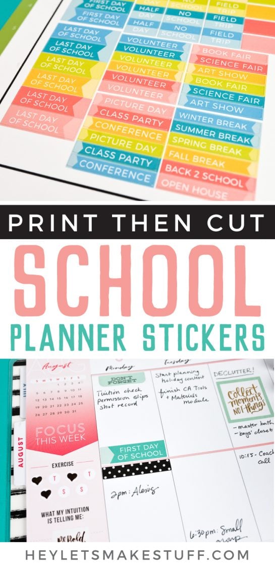 Stickers and a weekly planner with advertising from HEYLETSMAKESTUFF.COM for print then cut school planner stickers