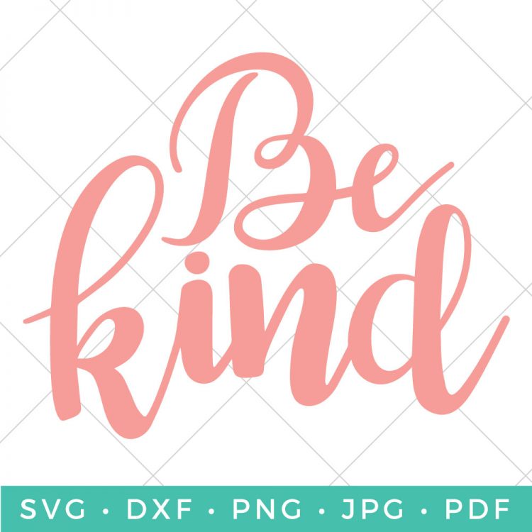 This Be Kind SVG is the perfect reminder to treat others with grace and respect. Perfect for the home or classroom.