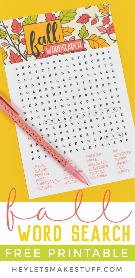 A pencil on top of a fall wordsearch puzzle with advertising from HEYLETSMAKESTUFF.COM for a free printable fall wordsearch