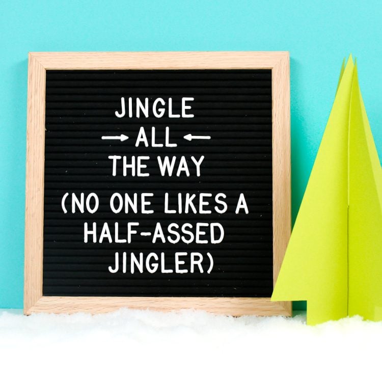 Half Assed Jingler Felt Board