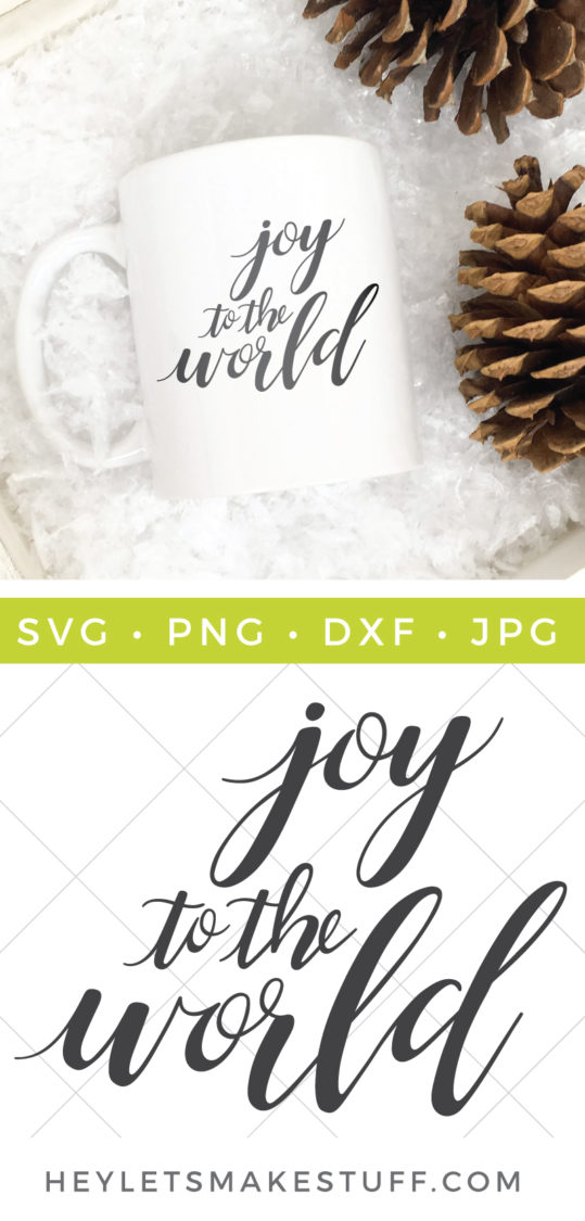 JOY TO THE WORLD SVG