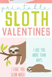 Images of Valentine Sloth Cards that say, " "Don't Leave Me Hanging, Valentine", "I Love You More Than Naps", Let's Hang Out" and "I Love You Slow Much" with advertising from HEYLETSMAKESTUFF.COM for Printable Sloth Valentines