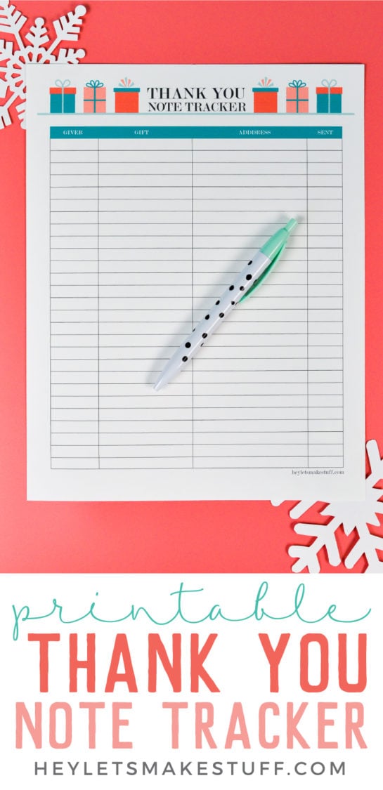 A pen lying on top of a piece of paper that is a Christmas Thank You Note Tracker and advertising from HEYLETSMAKESTUFF.COM for a printable Thank You Note Tracker 