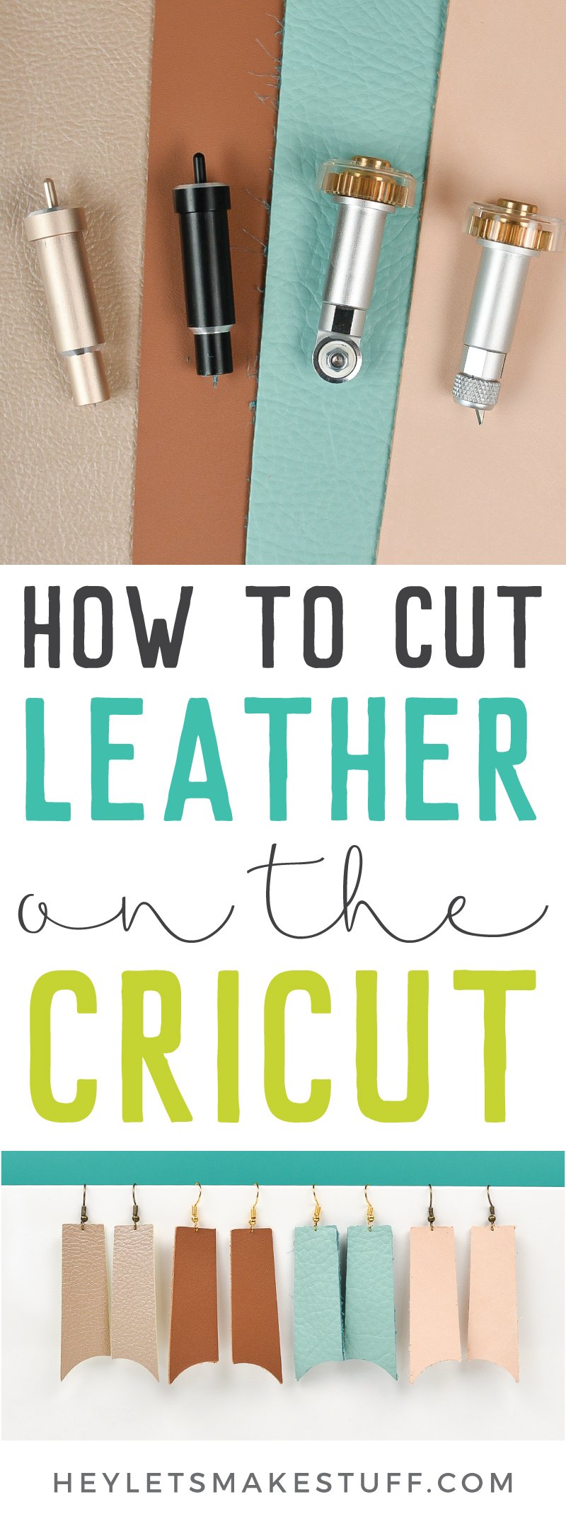 Cut Leather with the Cricut Explore and Maker Hey, Let's Make Stuff