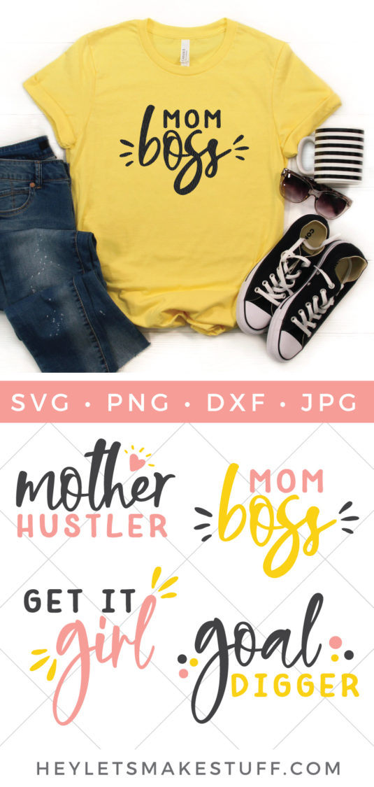 Download Mom Boss SVG File Bundle - Hey, Let's Make Stuff