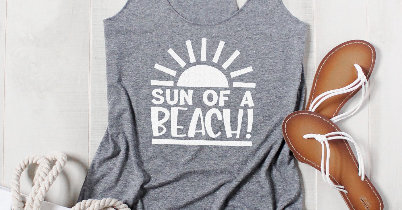 Sun of a Beach SVG + 15 Free Summer Cut Files!