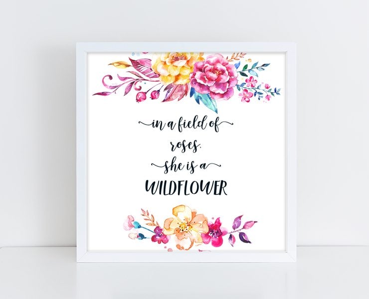 Show your spirited one that she is free to be her with this "she is a wildflower" printable from fabfatale.com.