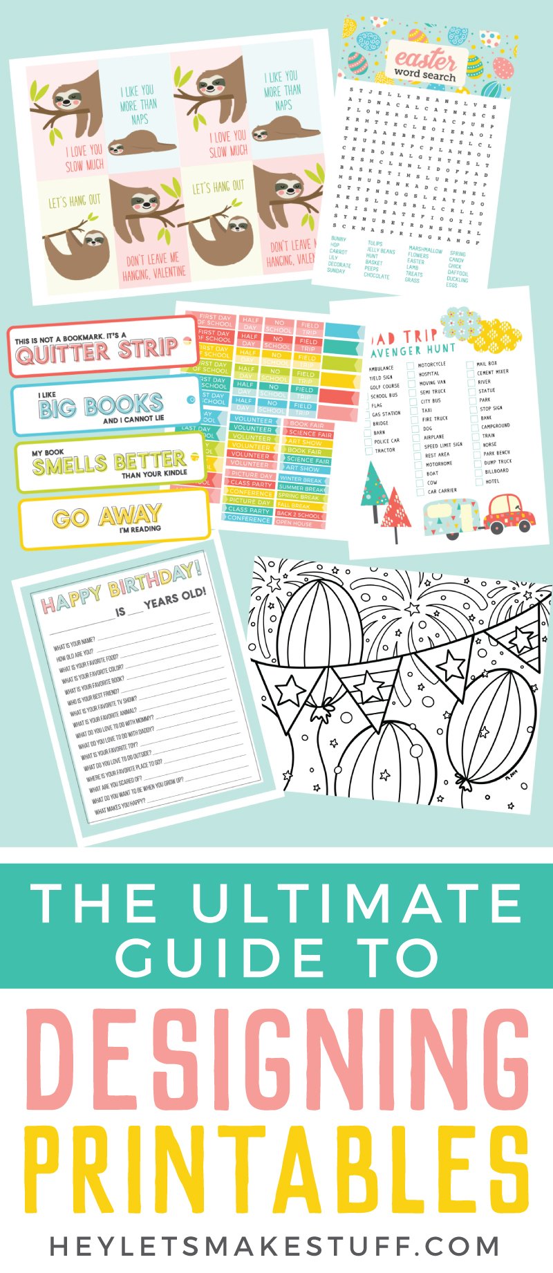 The Ultimate Guide to Designing Printables Hey, Let's Make Stuff