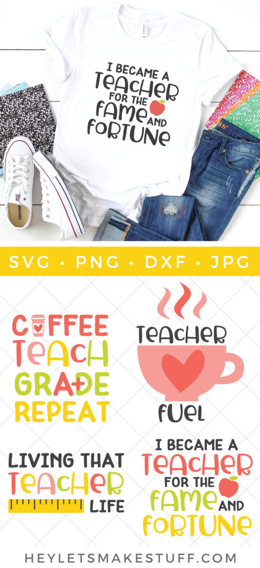 Notebooks, a pair of tennis shoes, a pair of blue jeans and a white t-shirt with the saying, \"I Became a Teacher for the Fame and Fortune\" and Four cut files that say, \"Coffee Teach Grade Repeat\", \"Teacher Fuel\", \"Living That Teacher Life\" and \"I Became a Teacher for the Fame and Fortune\" advertising by HEYLETSMAKESTUFF.COM 