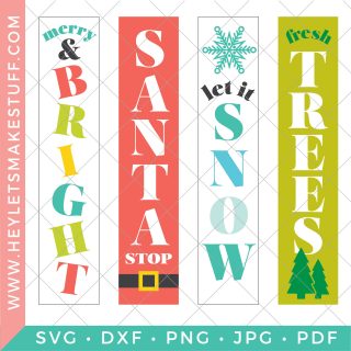 Image of 4 vertical Christmas Sign SVG\'s that say, \"Merry & Bright\", \"Santa Shop\", \"Let it Snow\" and \"Fresh Trees\"